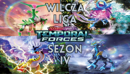 Pokemon TCG: Temporal Forces - WILCZA LIGA sezon IV [od 26.03]