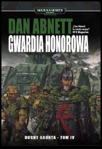 Duchy Gaunta (tom IV) - Gwardia Honorowa
