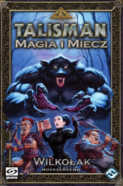 Talisman: Magia i Miecz - Wilkołak (druga edycja polska)