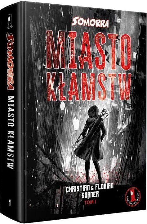 Somorra: Miasto Kłamstw - Tom 1