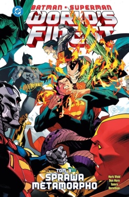 Batman/Superman. World's Finest T.3 Sprawa Metamorpho