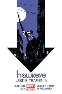 Hawkeye. T.2 Lekkie trafienia