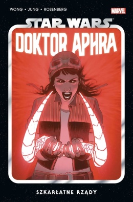 Star Wars Doktor Aphra T.4 Szkarłatne rządy