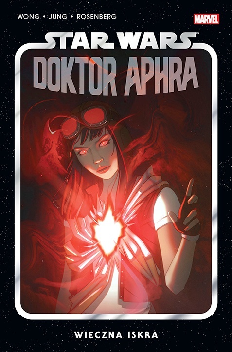 Star Wars Doktor Aphra T.5 Wieczna iskra