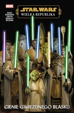 Star Wars. Wielka Republika. Cienie Gwiezdnego Blasku