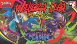 Pokemon TCG: Phantasmal Flames - WILCZA LIGA sezon XI [od 18.11]