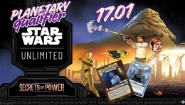 Star Wars: Unlimited - Secrets of Power - Planetary Qualifier [17.01.26r.]