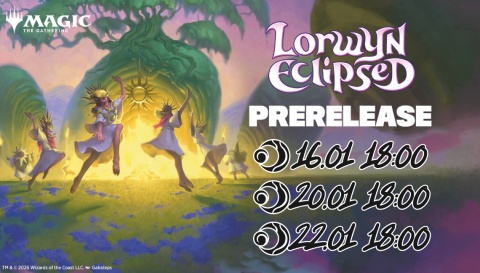 Magic the Gathering: Lorwyn Eclipsed - Prerelease [16-22.01]
