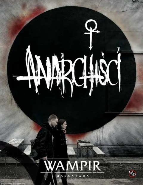 Wampir: Maskarada - Anarchiści (Reprint)