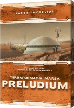 Terraformacja Marsa - Preludium
