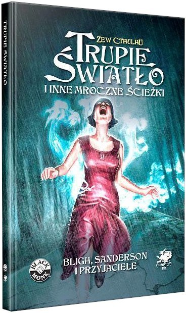 Zew Cthulhu 7ed. Trupie Światło i inne mroczne ścieżki