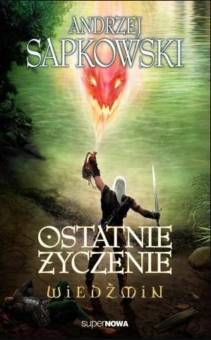 Wiedźmin 1 - Ostatnie życzenie
