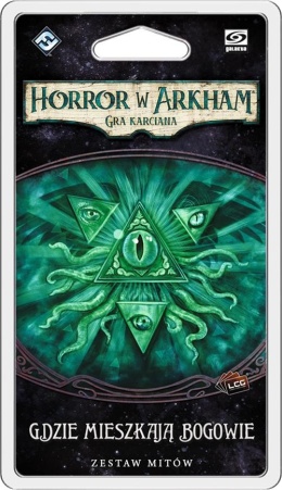 Horror w Arkham LCG: Gdzie Mieszkają Bogowie